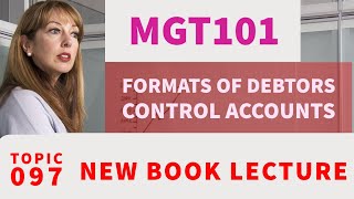 MGT101  Module 11  Topic 097  Format of Debtors Control Account  UrduHindi  EasyLearningCLub [upl. by Akenal]