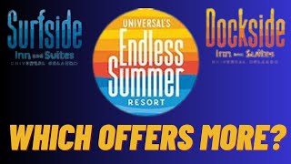 Where to Stay The Debate between Surfside Inn and Dockside Inn at Universals Endless Summer Resort [upl. by Fahey486]