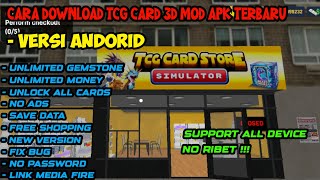 DOWNLOAD TCG CARD 3D MOD APK TERBARU 2024‼️FULL HD NO PASSWORD [upl. by Dnana]