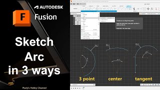 Autodesk Fusion 360 04 Sketch an Arc in 3 Ways Center Two point Tangent [upl. by Neelyahs]