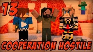 Coopération Hostile  Inferno Mines  Episode 13  Minecraft [upl. by Artenal]