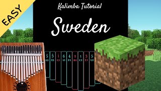 Sweden  C418  Kalimba Tutorial Easy [upl. by Ilowell]