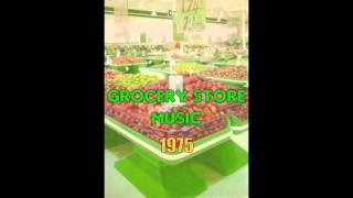 Sounds For The Supermarket 1 1975  Grocery Store Music [upl. by Jezabella667]