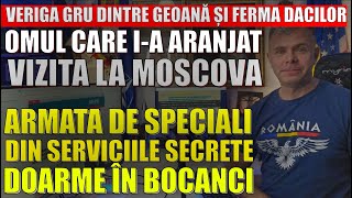 Nouă verigă Mircea Geoană  Ferma Dacilor Ofițerul GRU care ia aranjat vizita la Moscova [upl. by Oiramej148]