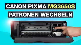 Canon Pixma MG3650s Patronen wechseln – So klappt’s [upl. by Amalita]