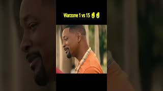 Warzone 1 vs 15 🤞🤞 [upl. by Jacobah]