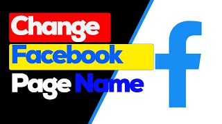 How to Change Facebook Page Name 2024 [upl. by Meggie]