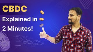 CBDC Explained in 2 Minutes  Central Bank Digital Currency [upl. by Belva]