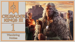 A New Start  Lets Play Crusader Kings 3 Wandering Nobles  1 Random Character Every Death [upl. by Breban]