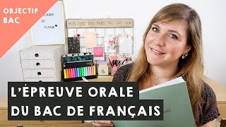 LORAL DU BAC DE FRANÇAIS déroulé et conseils [upl. by Hsekar]