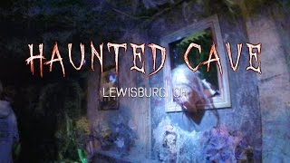 GoPro  Lewisburg Haunted Cave [upl. by Sanferd]