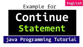 Continue Statement in Java Programming Video Tutorials For Beginners [upl. by Treat233]