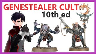 How to WIN with Genestealer Cults in 10th edition all units analysed in depth [upl. by Derriey]