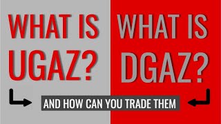 What is UGAZ and DGAZ and how can I trade them  Teenage Investor [upl. by Jessamine351]