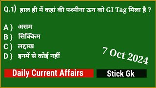 7 October Current Affairs 2024  Daily Current Affairs  Current Affairs Today [upl. by Essej]