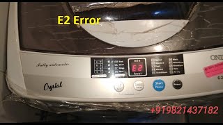 How to Repair Washing Machine E2 Error in Hindi  2021  Latest  Onida [upl. by Akanke814]