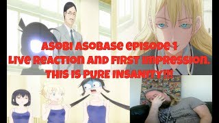 Asobi Asobase episode 1 Live Reaction and first impression THIS IS PURE INSANITY [upl. by Adena707]