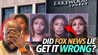 quotFox News Got It Wrongquot How Do We Know What The Lakewood Woman Was At Joel Osteens Church 🤔 [upl. by Anyotal528]