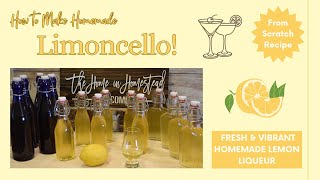 Limoncello  Italian Lemon Liqueur Recipe  How to Make Homemade Italian Limoncello StepByStep [upl. by Niwrehs]