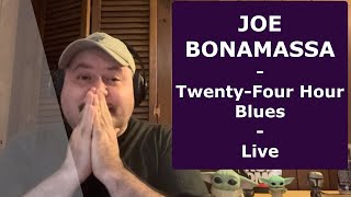 JOE BONAMASSA  TwentyFour Hour Blues  NEW Live at the Hollywood Bowl with Orchestra Reaction [upl. by Hareema]