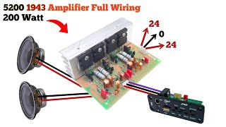 5200 1943 Mosfet 200 Watt Stero Amplifier Full Wiring ll 200 Watt Powerful Amplifier Wiring [upl. by Hengel508]