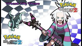 Virbank City Theme  Pokemon Black 2 and White 2 OST Regular Extension [upl. by Barb]