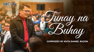 Tunay na Buhay  Composed by Kuya Daniel Razon  Official Music Video [upl. by Trumann668]