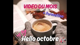 VIDEO DU MOIS  🍁OCTOBRE 2024 🍁 [upl. by Nit227]