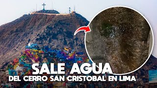 Sale Agua del Cerro San Cristóbal en Lima Perú ¿Un volcán de Agua [upl. by Eniawd]