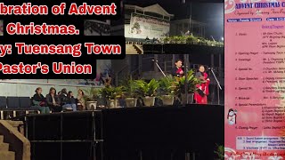 Advent Christmas Celebration Org by Tuensang Town Baptist Pastors Union [upl. by Rehsu392]