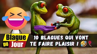 10 Blagues Qui Vont Te Faire Plaisir  🤣🎈 Éclats de Rire Assurés  😆 [upl. by Clarkson]