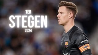 Marc Andre Ter Stegen Best Saves For FC Barcelona 2024 🔵🔴 [upl. by Lesig]