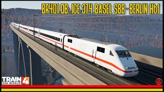 Train Sim World 4  Schnellfahrstrecke Kassel  Würzburg  BR401 DB ICE 374 Basel SBB  Berlin Hbf [upl. by Norraf769]