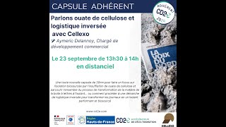 Parlons filière locale ouate de cellulose and logistique inversée avec Aymeric Delannoy Cellexo [upl. by Bricker]