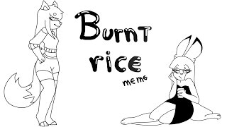 burnt rice  meme [upl. by Nnanaej]