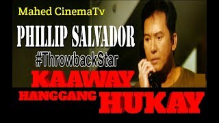 New Action Movies KAAWAY HANGGANG HUKAY Phillip Salvador 2001 Tagalog Full Movie [upl. by Aseneg]