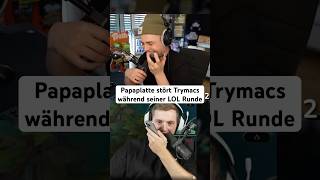 Papaplatte ruft Trymacs während seiner LOL Runde an und ist überfragt papaplatte trymacs [upl. by Frederic531]