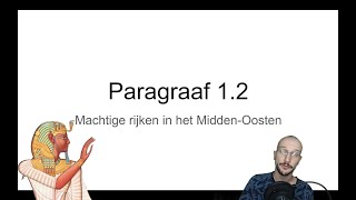 Havo 45 Paragraaf 12 quotMachtige rijken in het Midden Oostenquot Tijdvak 1 [upl. by Benedikt13]