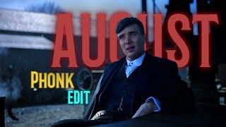 Peaky Blinders x August phonk edit [upl. by Adlemi889]