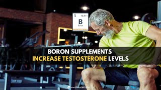 How Boron Help Boost Testosterone Levels  Boron Supplement For Testosterone [upl. by Tegan238]