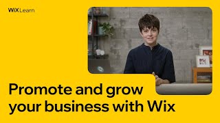 Promote and Grow Your Business with Wix  Full Course  Wix Learn [upl. by Bernard]