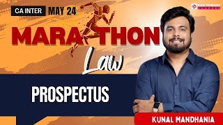 Prospectus  CA Inter Law Marathons  May 24  Kunal Mandhania  Revision [upl. by Julietta86]