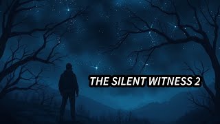 The silent witness part 2  storiestime [upl. by Llenor867]