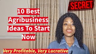 Agricultural Business Ideas To Start Now And Make Money  Profitable Agribusiness Ideas [upl. by Nyletac]