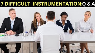 Top 7 Challenging amp Difficult Instrumentation Interview Questions amp Answers [upl. by Anwahs]