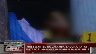 Most wanted sa Calamba Laguna patay matapos umanong manlaban sa mga pulis [upl. by Aylsworth]