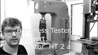 Wolpert Testor HT2a Hardness Tester [upl. by Mook]