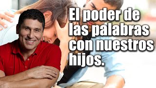 El poder de las palabras con nuestros hijos  Por el Placer de Vivir con el Dr César Lozano [upl. by Hildick9]