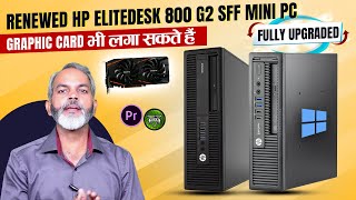 अपने हिसाब से Upgrade कर सकेंगे  Renewed  HP EliteDesk 800 G2 SFF Desktop PC [upl. by Adnalra]