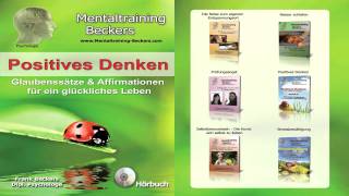 Positives Denken II Glaubenssätze amp Affirmationen für ein glückliches Leben Hörbuch CD [upl. by Findlay]